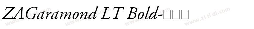 ZAGaramond LT Bold字体转换